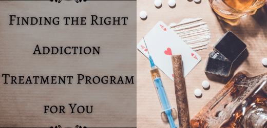 Finding the Right Addiction Treatment Program for You